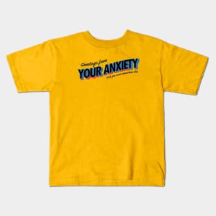 Your Anxiety Kids T-Shirt